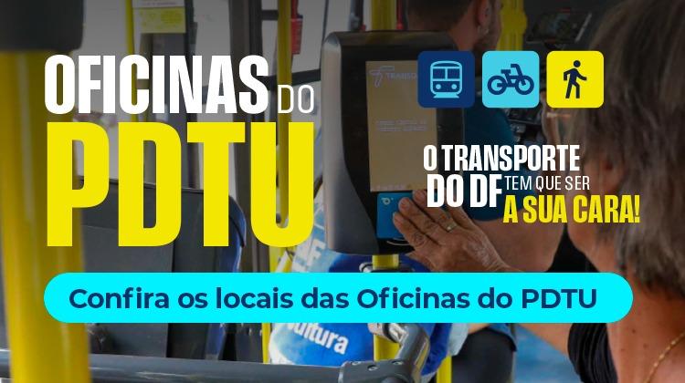 Capa da notícia: Oficinas Do PDTU